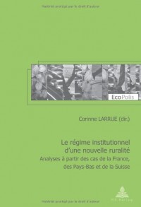 Le régime institutionnel d'une nouvelle ruralité