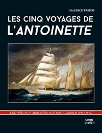 Les cinq voyages de l'Antoinette