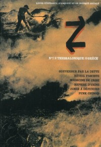 Z, N° 7, Printemps 2013 : Thessalonique dans la dépression européenne