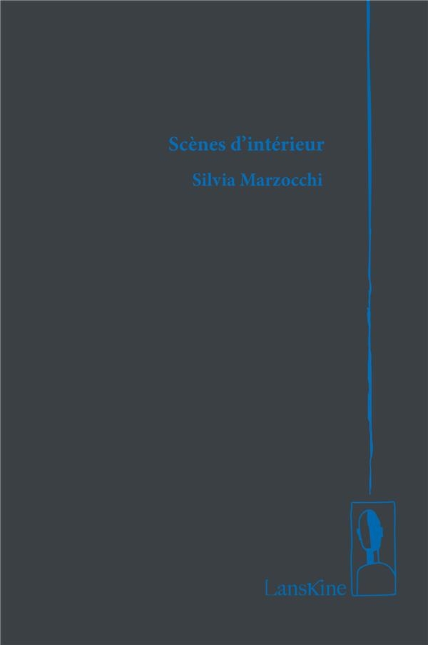 Scènes d'Interieur