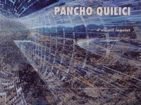 Pancho Quilici : D'un oeil inquiet