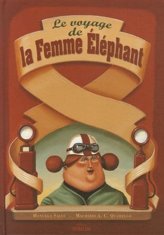 Le voyage de la Femme Elephant