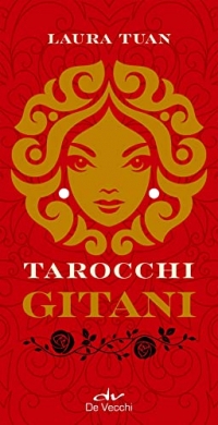 I tarocchi gitani. Con 78 Carte