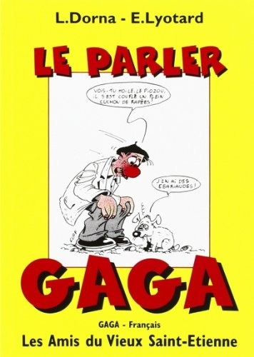 Parler Gaga