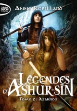 Légendes d'Ashur-Sîn - Tome 2 [Poche]