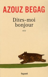 Dites-moi bonjour