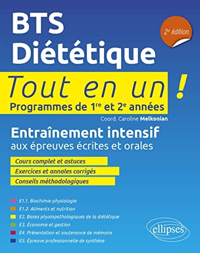 BTS Diététique Tout en un 1re et 2e années: Entraînement intensif aux épreuves écrites et orales