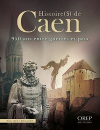 Histoire(s) de Caen