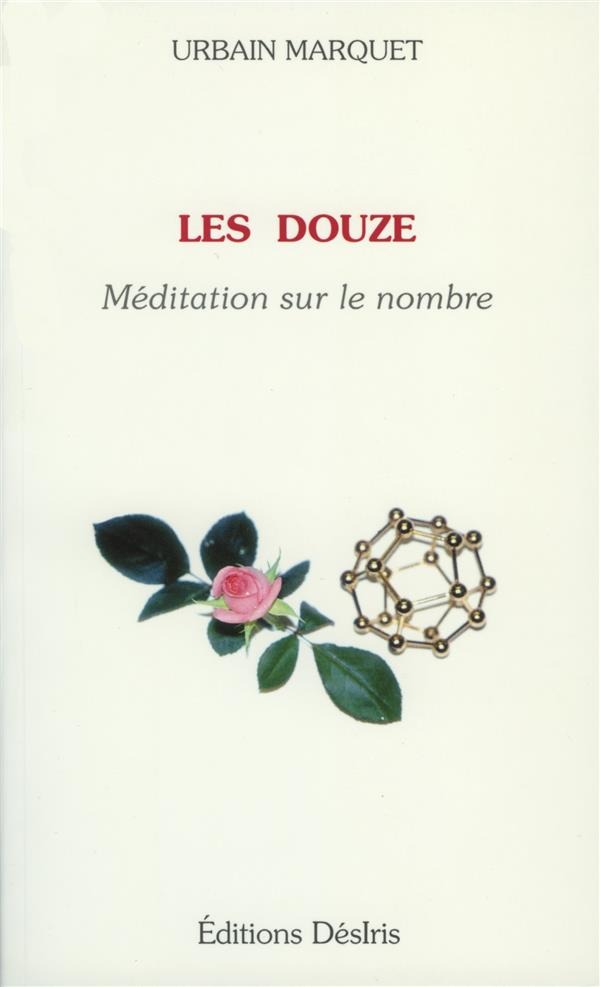 Douze : Méditation sur le nombre