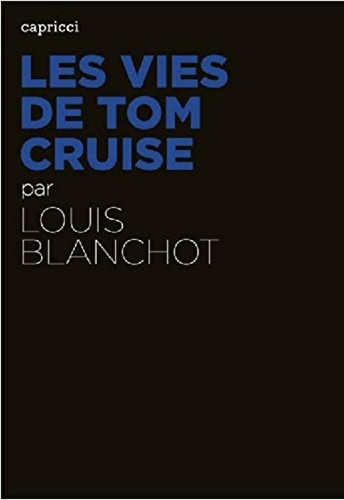 Les vies de Tom Cruise