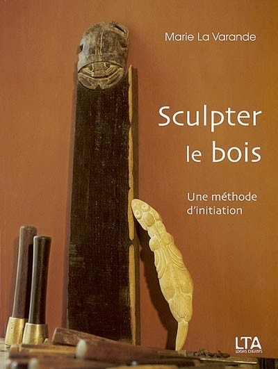 Sculpter le bois