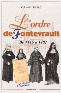 L'Ordre de Fontevrault, de 1115 à 1207