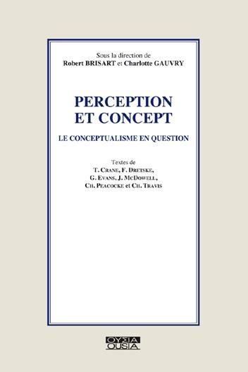 Perception et concept : Le conceptualisme en question