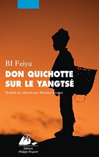 Don Quichotte sur le Yangtse