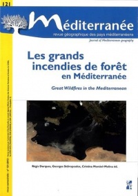 Méditerranée, N° 121/2013 : Les grands incendies de forêt en Méditerranée