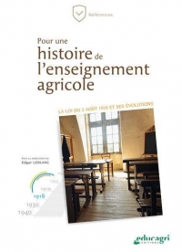 Pour une histoire de l'enseignement agricole