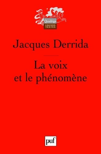 La voix et le phénomène