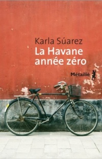 La Havane année zéro