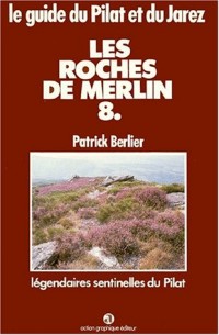 Les roches de merlin