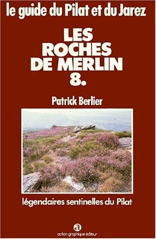 Les roches de merlin