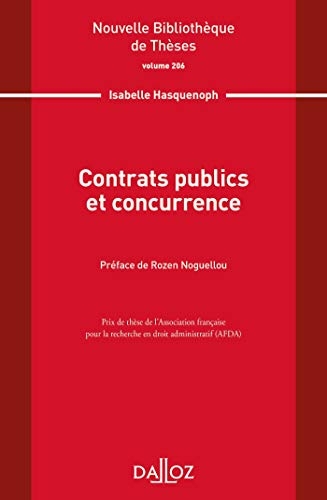 Contrats publics et concurrence. Volume 206