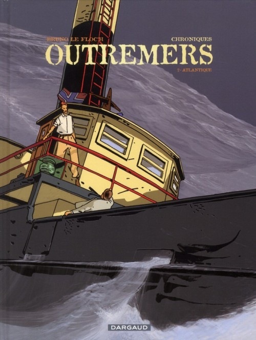 Chroniques Outremers - tome 2 - Atlantique (2)