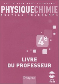 Physique Chimie 4e : Livre du professeur (1DVD)