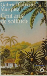 Cent ans de solitude