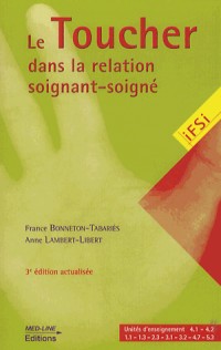 Le toucher dans la relation soignant-soigné