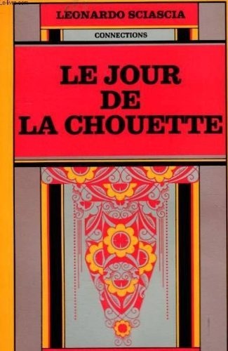 Le jour de la chouette [9782080640154]