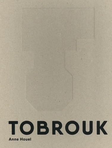 Tobrouk: Anne Houel