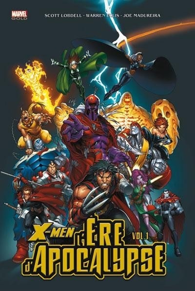 X-MEN L'ERE D'APOCALYPSE T01