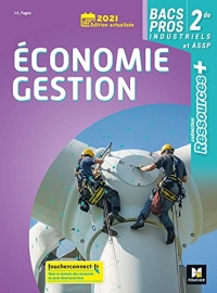 Ressources plus - ÉCONOMIE-GESTION - 2de Bac Pro - Éd. 2021 - Livre élève