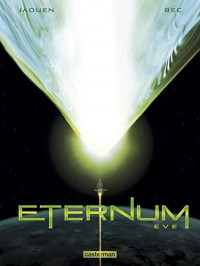 Eternum, Tome 3 : Eve