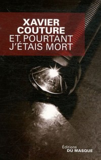 Et pourtant j'étais mort
