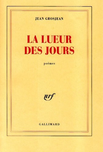 La lueur des jours
