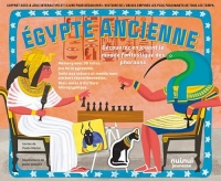 Égypte ancienne - Découvrez en jouant le monde fantastique des pharaons