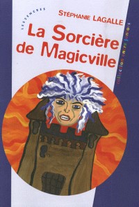 La Sorcière de Magicville