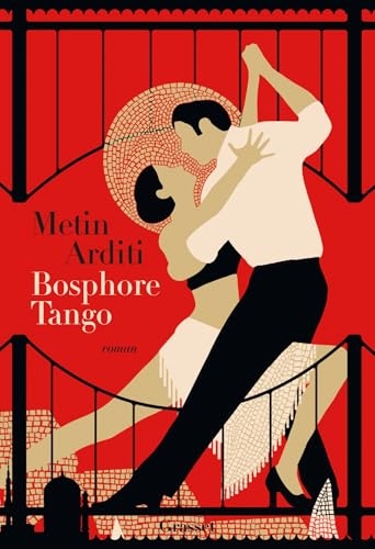Bosphore-Tango: La trilogie de Constantinople, 3