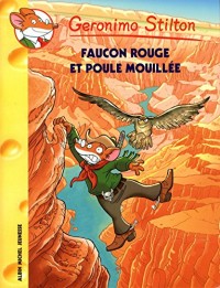 FAUCON ROUGE ET POULE MOUILLEE Nº74