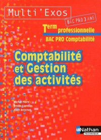 Comptabilité et gestion des activités - Term Bac Pro Comptabilité
