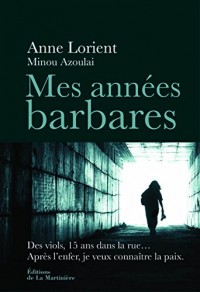 Mes années barbares