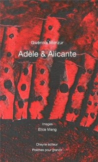 Adèle & Alicante