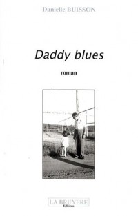 Daddy blues
