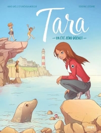 Tara - Un été zéro déchet