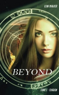 BEYOND - Tome 1