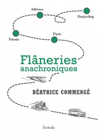 Flâneries anachroniques