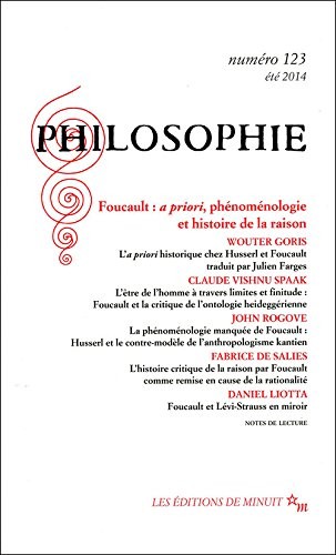 Philosophie, N° 123 : Foucault : a priori, phénoménologie et histoire de la raison