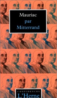 Mauriac par Mitterrand