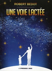 Une voie lactée